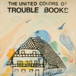 trouble_books_the_united_colors_of_trouble_books.jpg