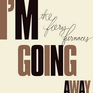 The_Fiery_Furnaces___I_m_Going_Away.jpg