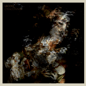 Lecoq - chaconnes album cover