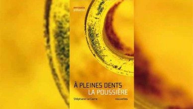 Featured Stéphane La Carré - A pleines Dents