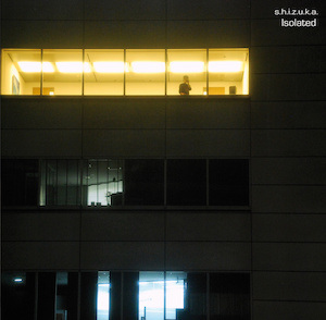 S.H.I.Z.U.K.A.  Isolated Cover album chez kito kat
