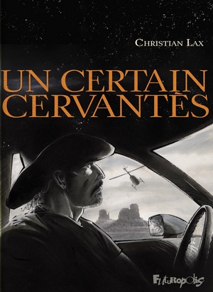 Un certain Cervantès - Lax - couverture Futuropolis