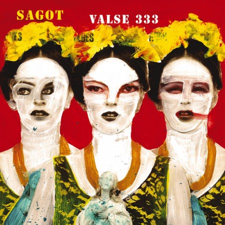  Julien Sagot – Valse 333 pochette album - ici d'ailleurs