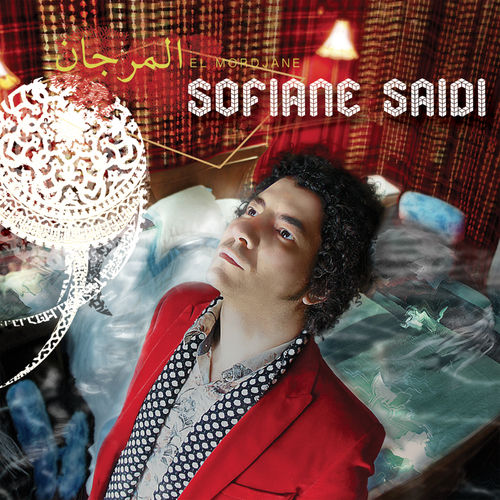 Sofiane Saidi – El Mordjane