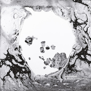 Radiohead - A Moon Shaped Pool Label : XL Recordings