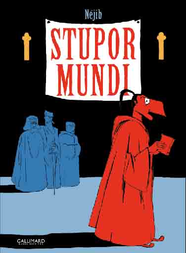 Stupor Mundi - Nejib