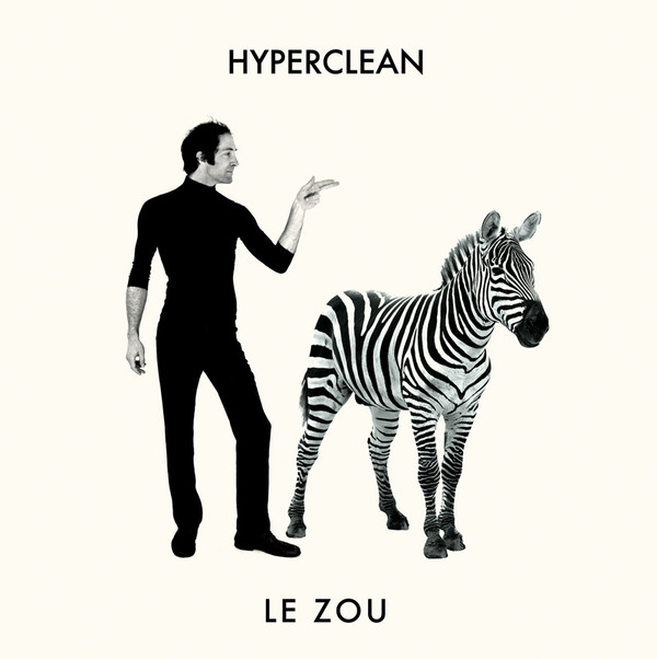 Hyeprclean - Le Zou EP 