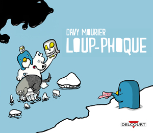 Loup-Phoque – Davy Mourier