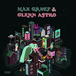 Max Graef & Glenn Astro – The Yard Work Simulator cover album