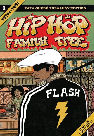 hip-hop-family-tree-Hip-Hop Family Tree - Ed Piskor couverturecouv