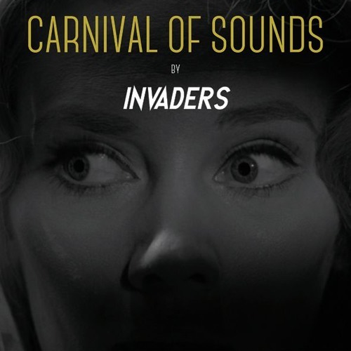 Invaders – Carnival of Sounds cover album