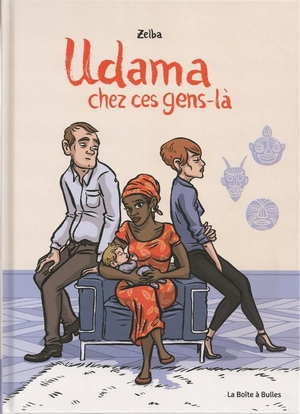 Zelba – Udama chez ces gens-là