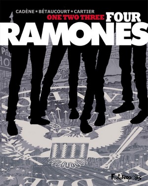 One, two, three, four, Ramones! - Futuropolis