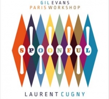 Gil Evans Paris Workshop – Spoonful