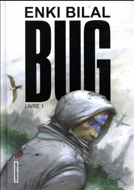 Bug, tome 1 – Enki Bilal