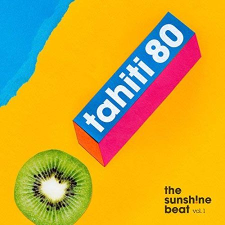 Tahiti 80 – The Sunshine Beat Vol1