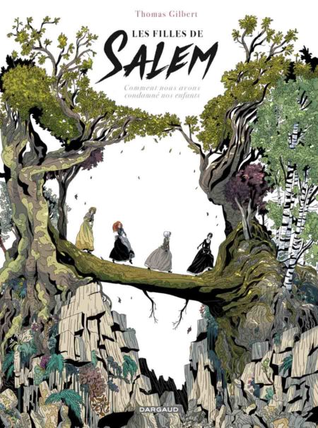 Les Filles de Salem – Thomas Gilbert 