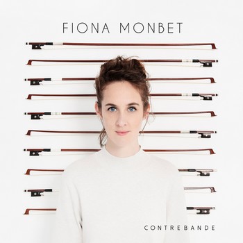 Fiona Monbet - Contrebande