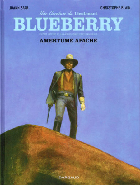 Blueberry (Sfar/Blain), tome 1, Amertume Apache