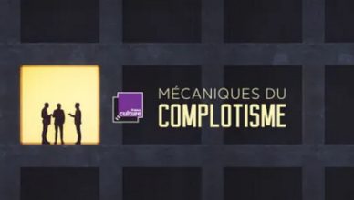 mecaniques du complotisme