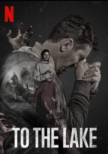 To the Lake S1 affiche