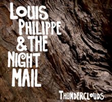 Louis Philippe & The Night Mail – Thunderclouds
