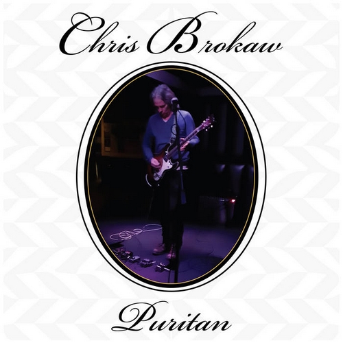 Chris Brokaw – Puritan 