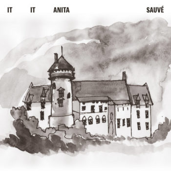 Sauvé It It Anita
