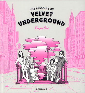 Une Histoire du Velvet Underground couverture