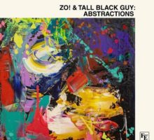 Zo! & Tall Black Guy Abstractions