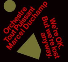 Orchestre Tout Puissant Marcel Duchamp – We’re OK. But We’re Lost Anyway