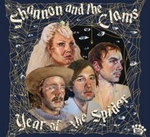 Shannon & The Clams - Year of the Spider