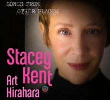 Stacey Kent – Songs From Other Places