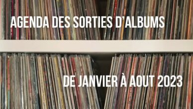 Agenda des sorties d’albums de janvier A aout 2023