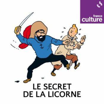 Le Secret de la Licorne les Aventures de Tintin