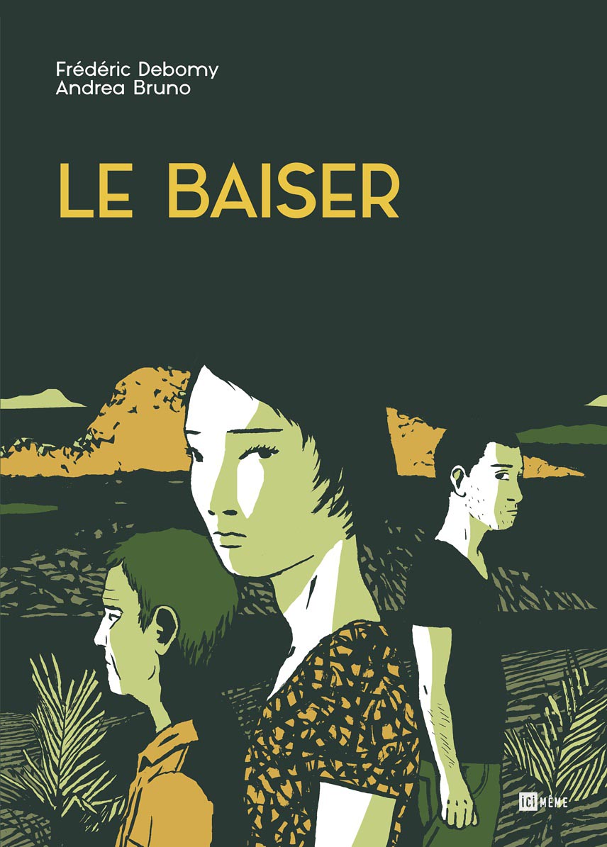 Le Baiser – Frédéric Debomy et Andrea Bruno 