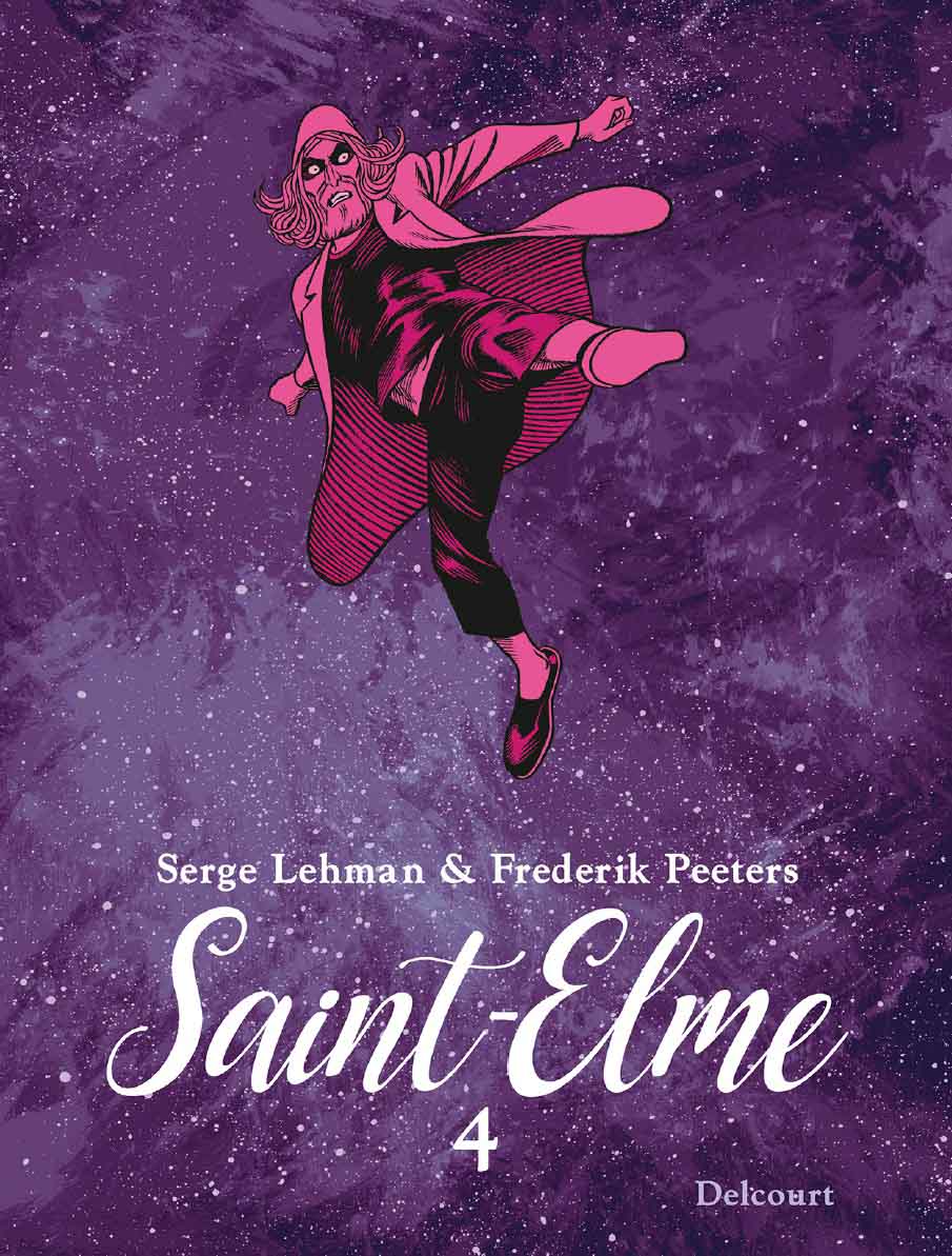 Saint-Elme, tome 4 : L’Œil dans le dos – Serge Lehman & Frédérik Peeters 