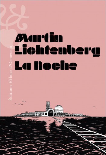 La Roche – Martin Lichtenberg