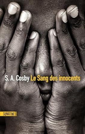 Le Sang des innocents, de S. A. Cosby