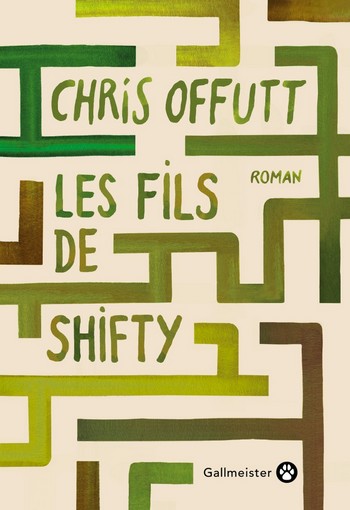 Les Fils de Shifty, de Chris Offutt