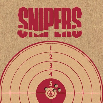 SNIPERS / Come On ! 1983-1985