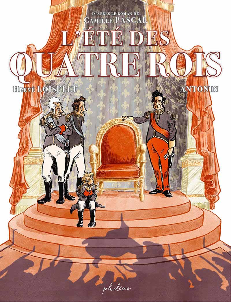 L'Été des quatre rois - Hervé Loiselet, et Antonin Dubuisson