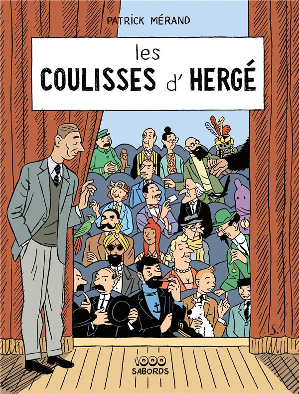 Les Coulisses d’Hergé - Patrick Mérand