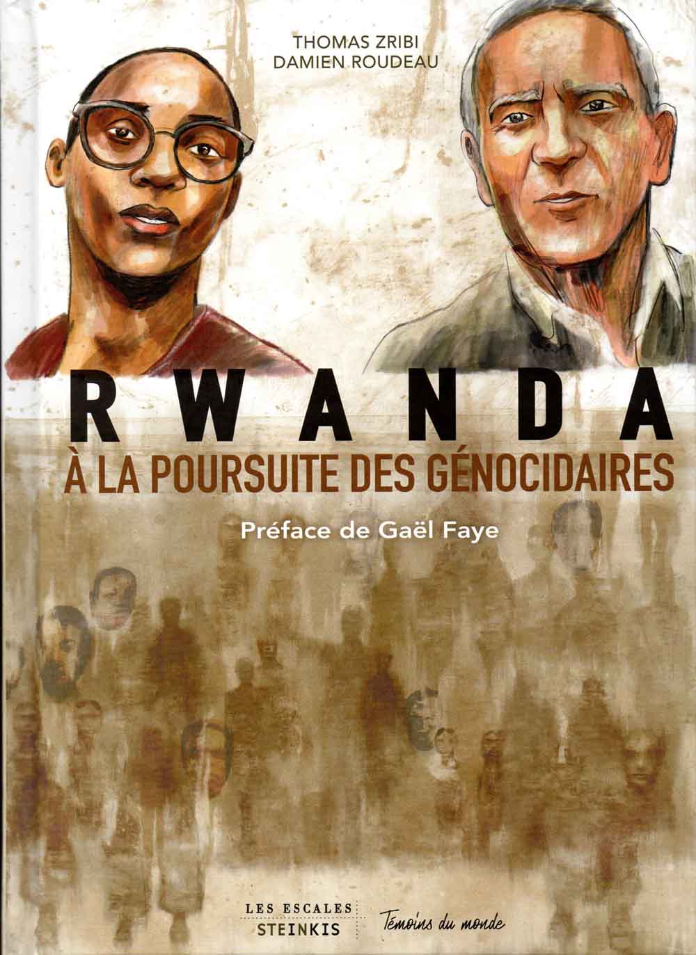 Rwanda, à la poursuite des génocidaires – Thomas Zribi & Damien Roudeau