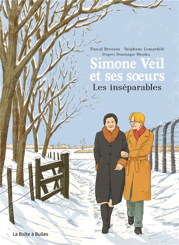 "Simone Veil et ses sœurs" - Pascal Bresson et Stéphane Lemardelé