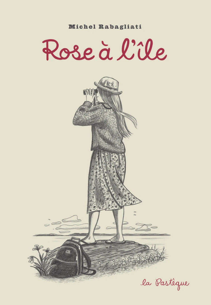 Rose à l’île - Michel Rabagliati