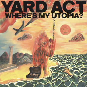 Yard-Act-Wheres-My-Utopia-artwork