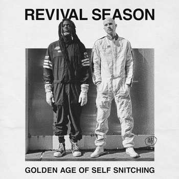cover Revival Season - Golden Age of Self Snitching