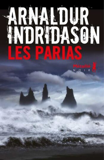 "Les parias", d’Arnaldur Indridason