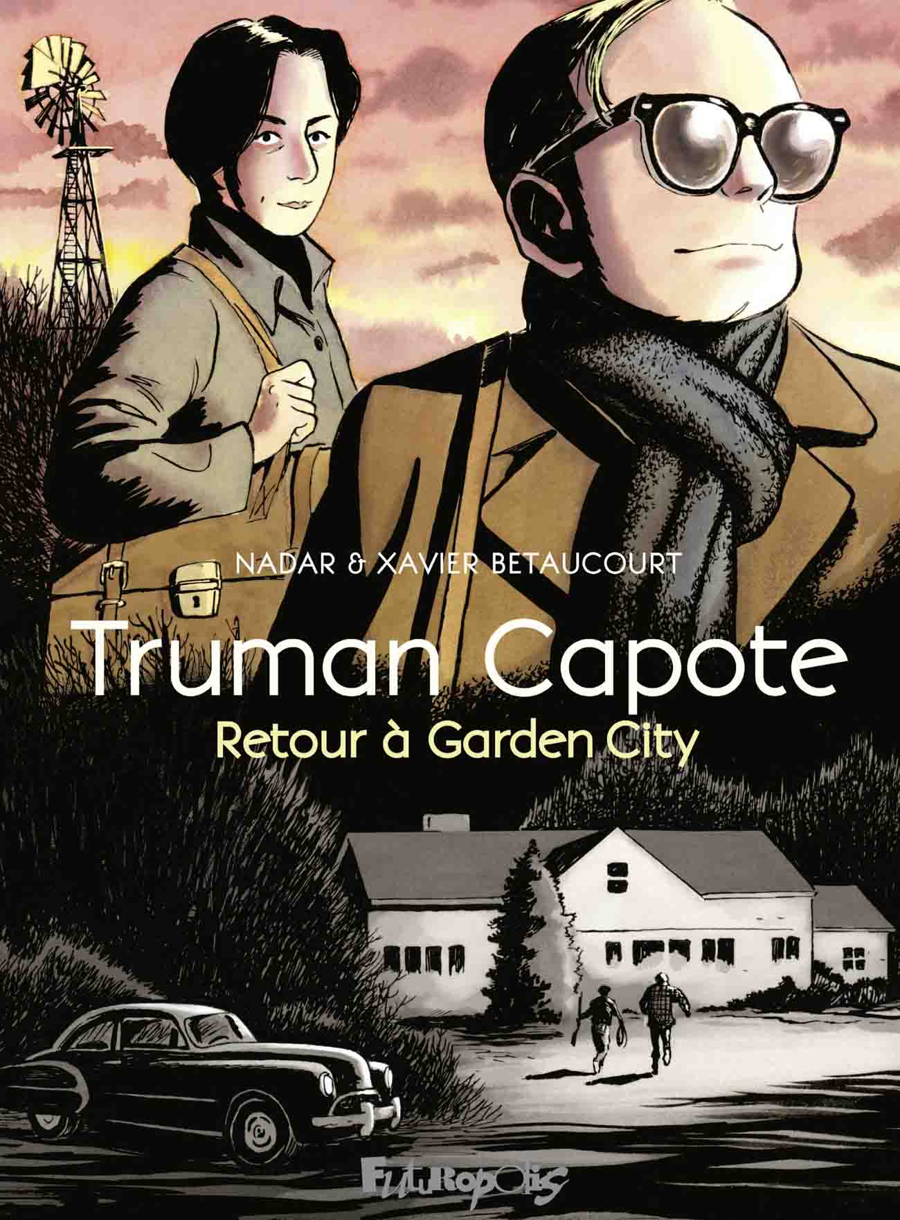 Truman Capote - Retour à Garden City – Nadar et Xavier Bétaucourt
